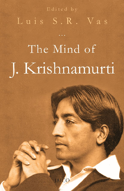 The Mind of J. Krishnamurthi