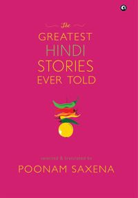 THE GREATEST HINDI STORIES EVER TOLD
