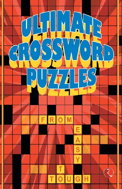 Ultimate Crossword Puzzles: From Easy to Tough