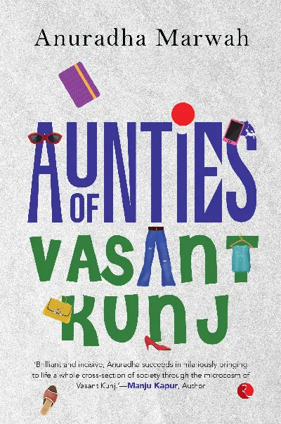 Aunties of Vasant Kunj