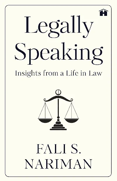 Legally Speaking: Insights from a Life in Law