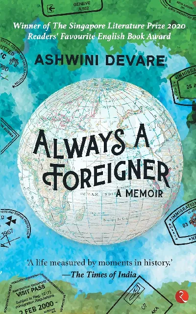 ALWAYS A FOREIGNER: A Memoir
