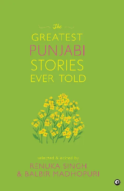 The Greatest Punjabi Stories Ever Told