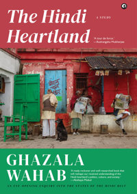 The Hindi Heartland: A Study
